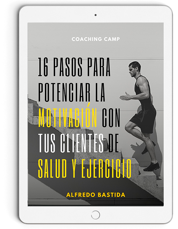 Ebook: 16 pasos para potenciar la motivación con tus clientes de salud y ejercicio
