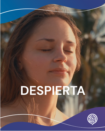 Despierta. Taller presencial inteliguencia emocional